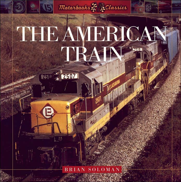 Front Cover - The American Train - Click to order from Barnes & Noble